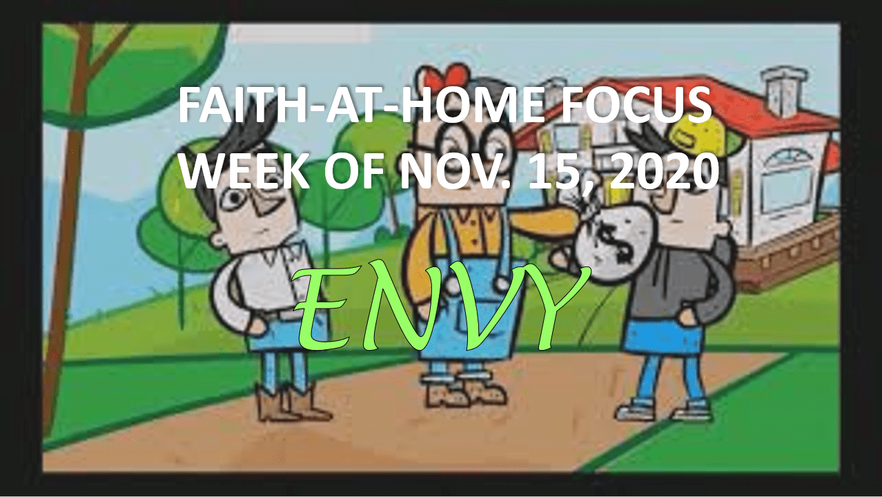 Envy - Faith-At-Home Focus (November 15th)