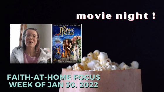 Movie night! - Faith-at-Home Focus, week of Jan. 30, 2022
