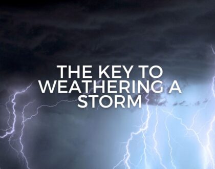 The key to weathering a storm (Sermon)