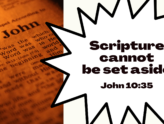 Scripture cannot be set aside - Memory verse for August 2022