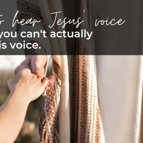 How to hear Jesus' voice when you can't actually hear his voice (Sermon)
