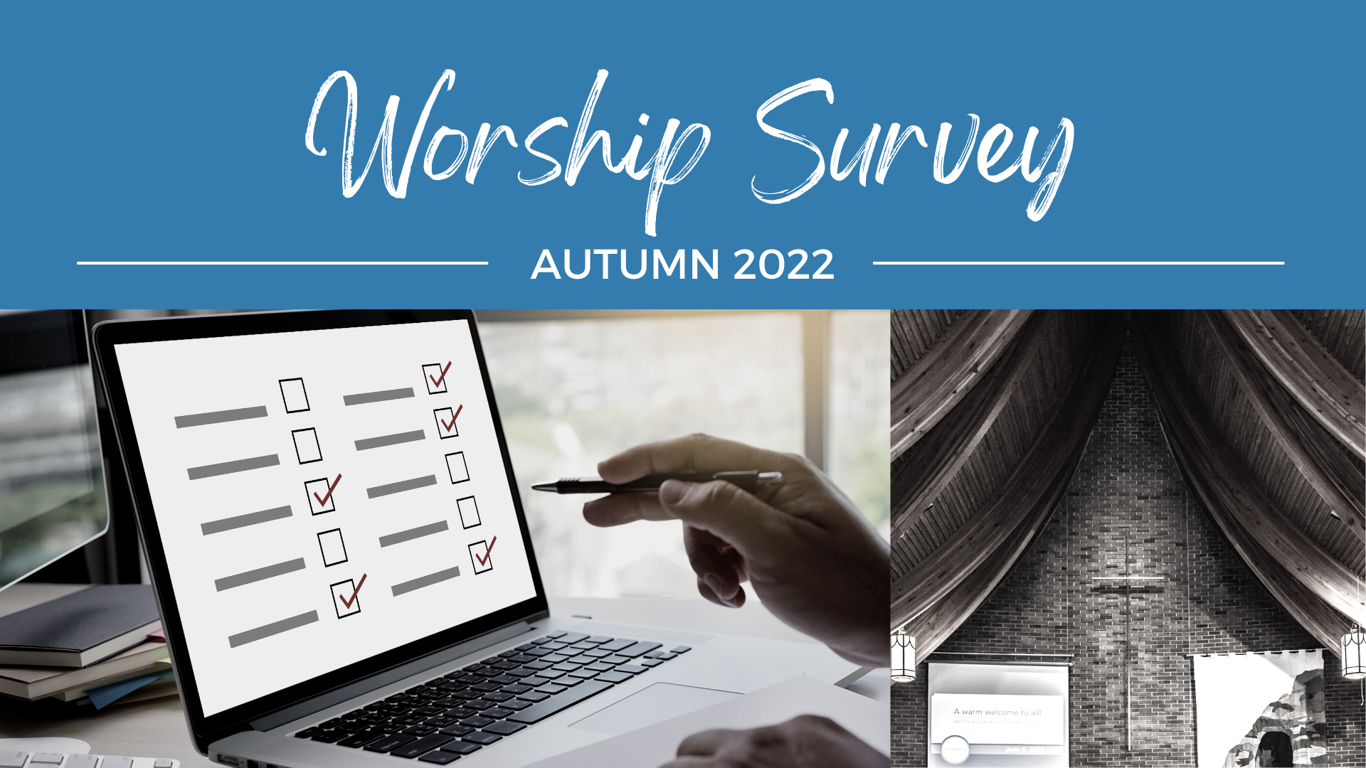Westminster Worship Survey - Autumn 2022