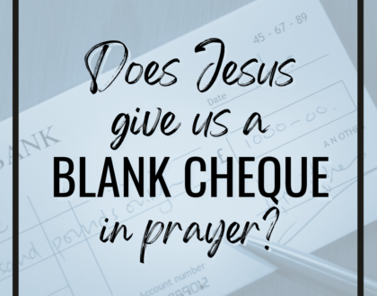 "If you ask me anything in my name, I will do it." Does Jesus give us a blank cheque in prayer?