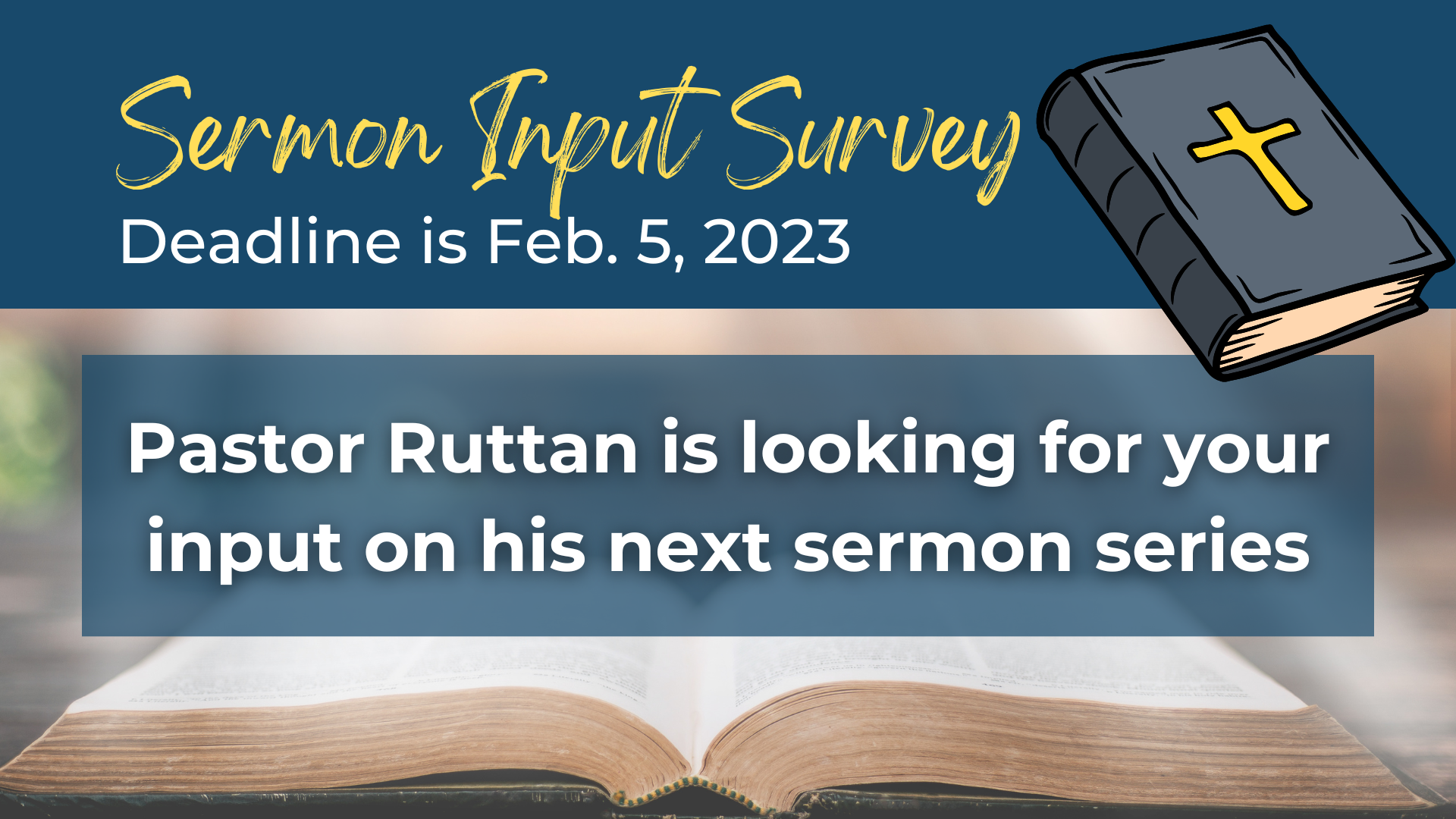 Sermon Input Survey - 1 question survey