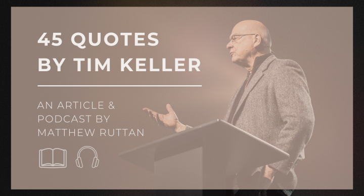 45 Quotes by Tim Keller