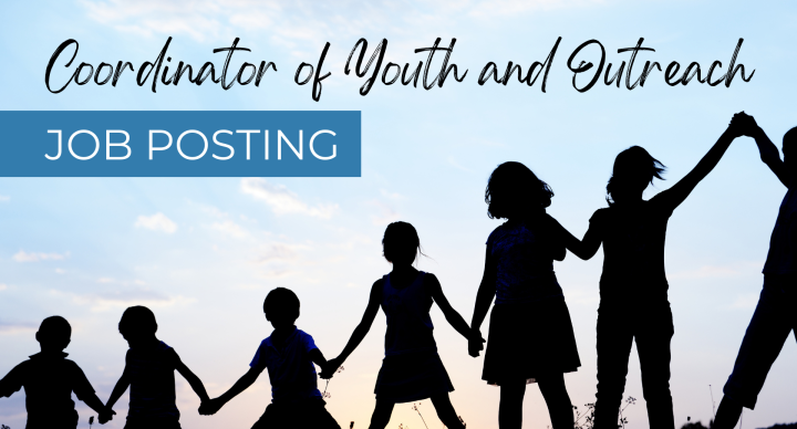 New Position: "Coordinator of Youth and Outreach"