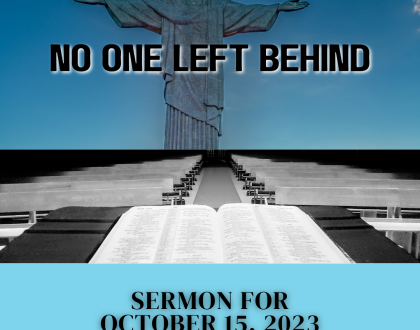 No One Left Behind (Sermon)