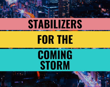 Stabilizers for the Coming Storm (Sermon)