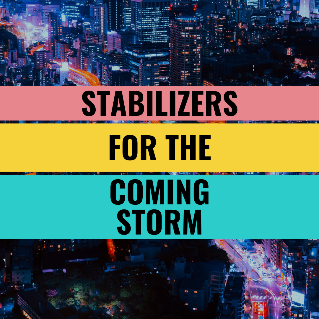 Stabilizers for the Coming Storm (Sermon)