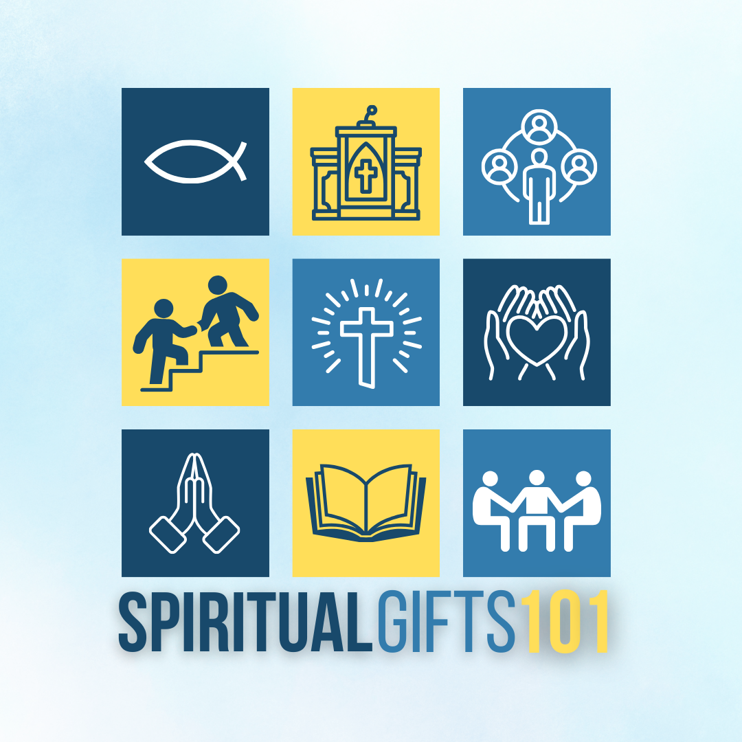 Spiritual Gifts 101 (Sermon)