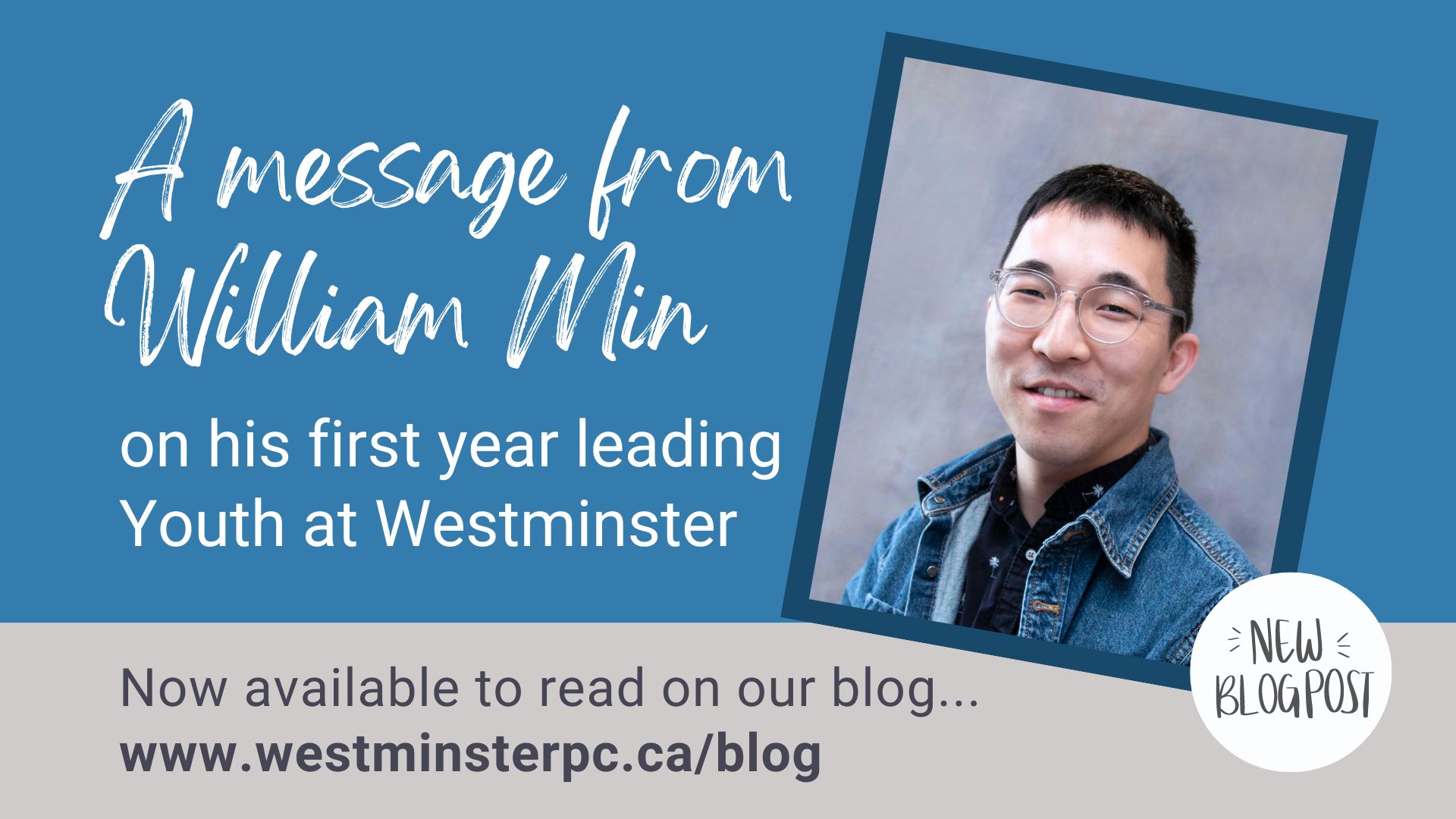 A message from William on his first year leading Youth at Westminster